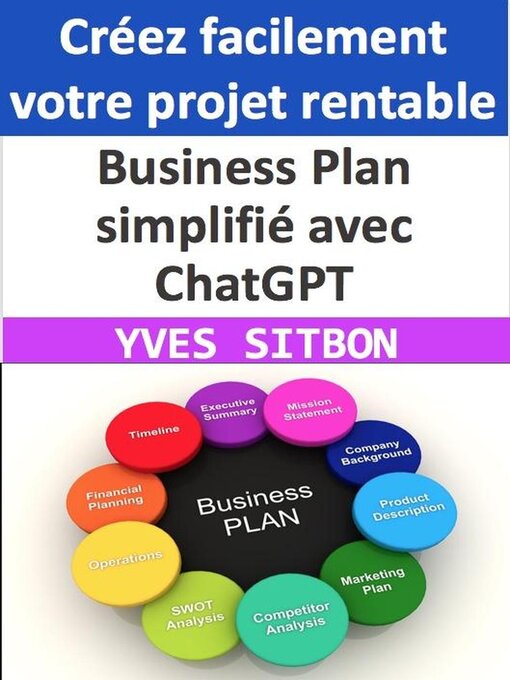 Title details for Business Plan simplifié avec ChatGPT by YVES SITBON - Available
